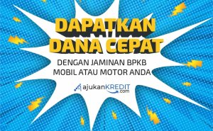 Bunga Ringan Dengan Kredit Jaminan BPKB Mobil Dan Motor